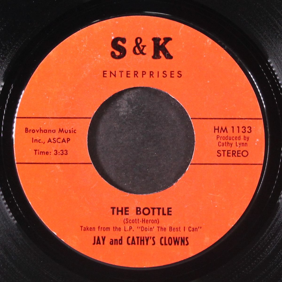 the bottle / doin' the best i can by JAY & CATHY'S CLOWNS