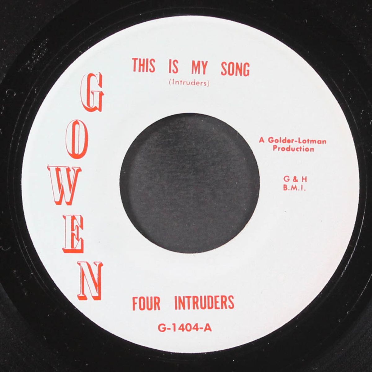 this is my song / my baby by FOUR INTRUDERS