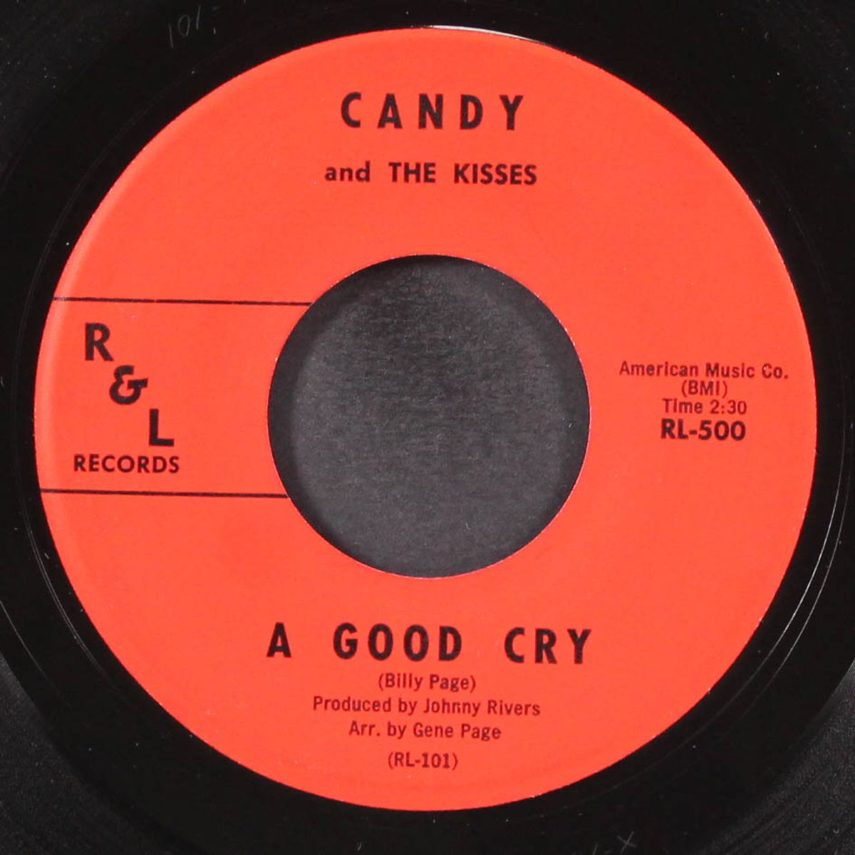 a good cry / let the good times roll by CANDY & KISSES