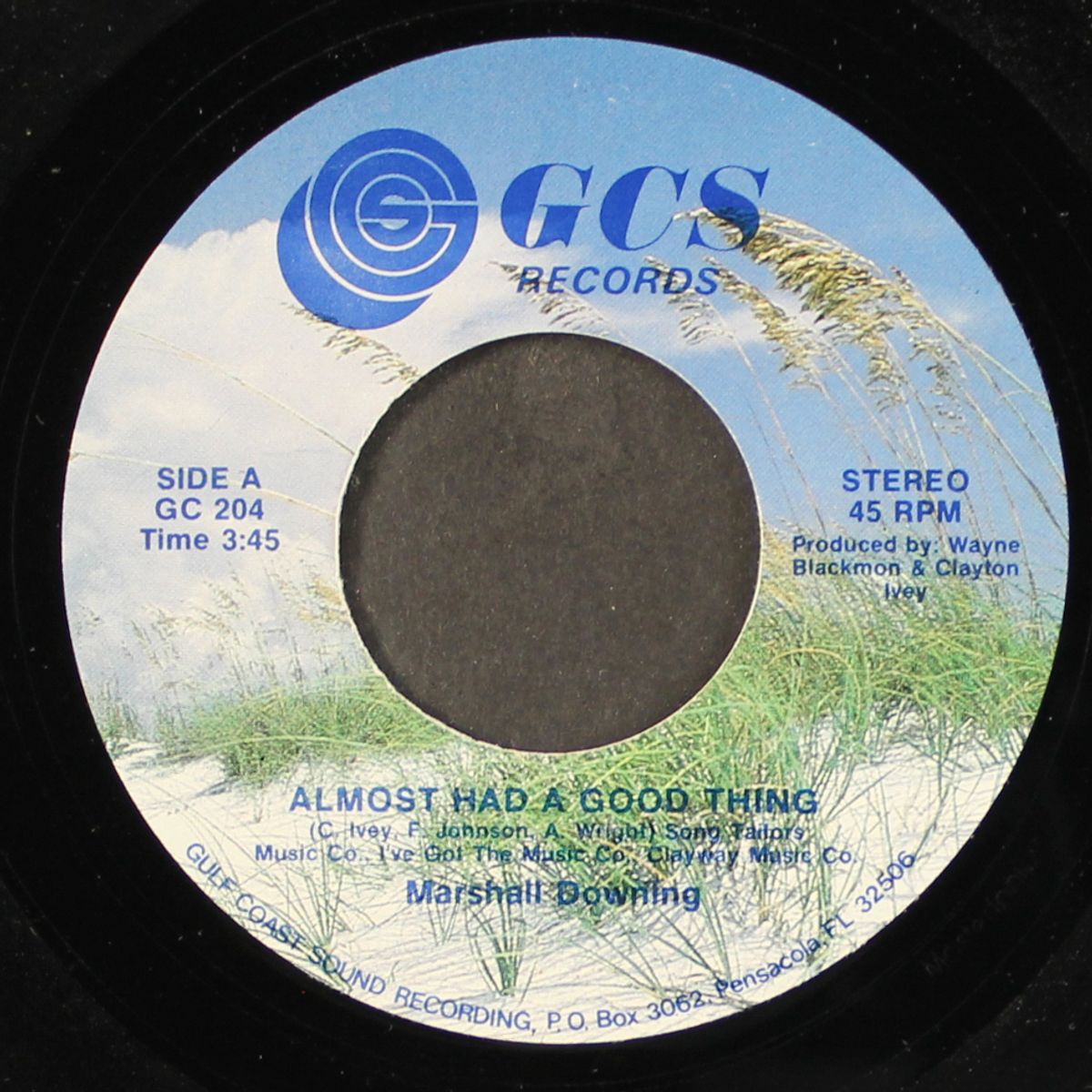 almost had a good thing / a song for you by MARSHALL DOWNING