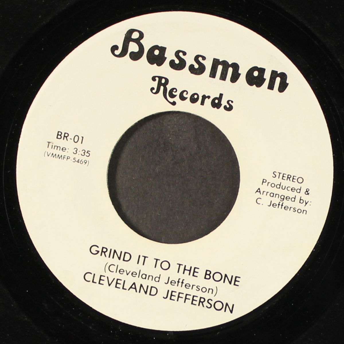 grind it to the bone / feelin' bad by CLEVELAND JEFFERSON