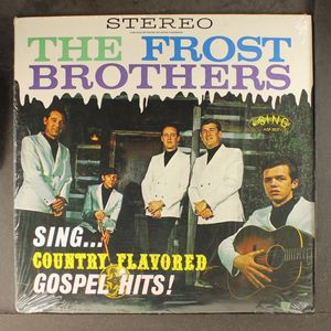 FROST BROTHERS