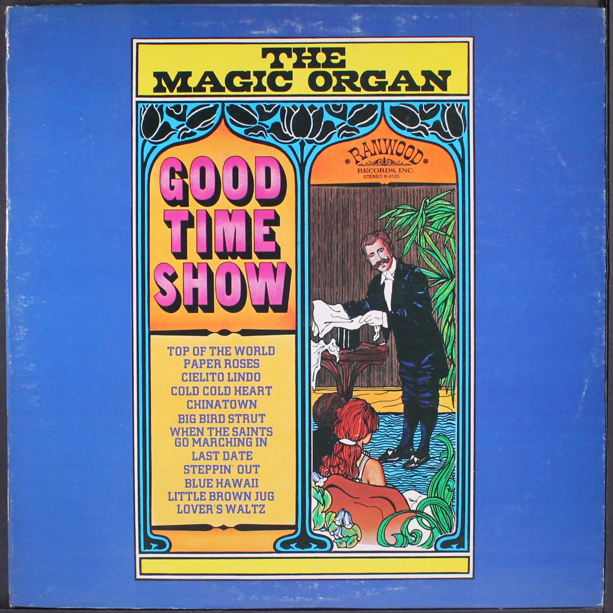good time show by MAGIC ORGAN