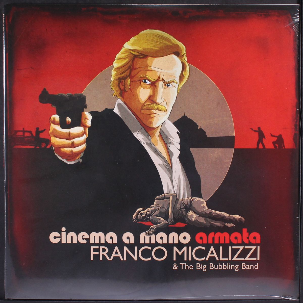 cinema a mano armata by FRANCO MICALIZZI & BIG BUBBLING BAND