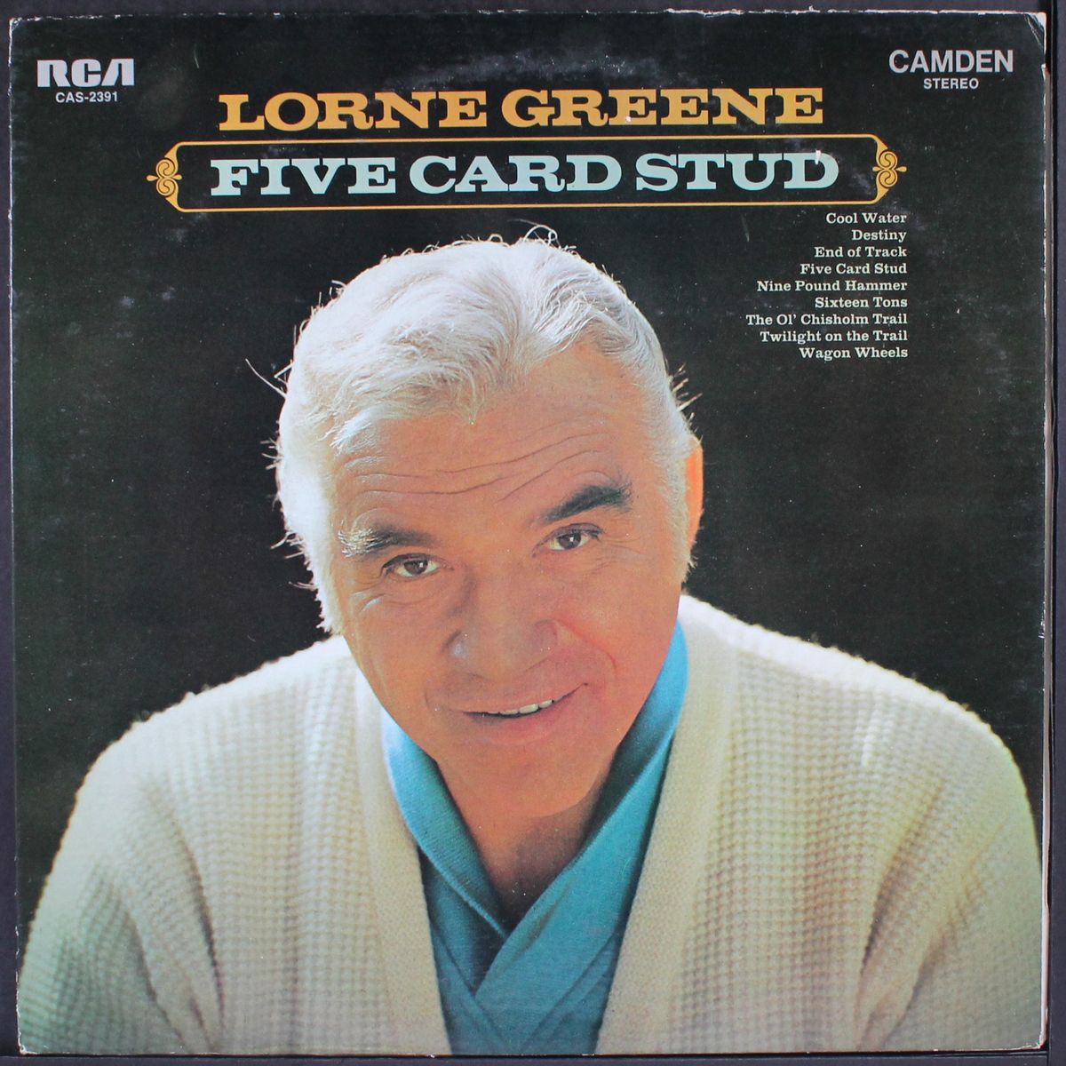 five card stud by LORNE GREENE