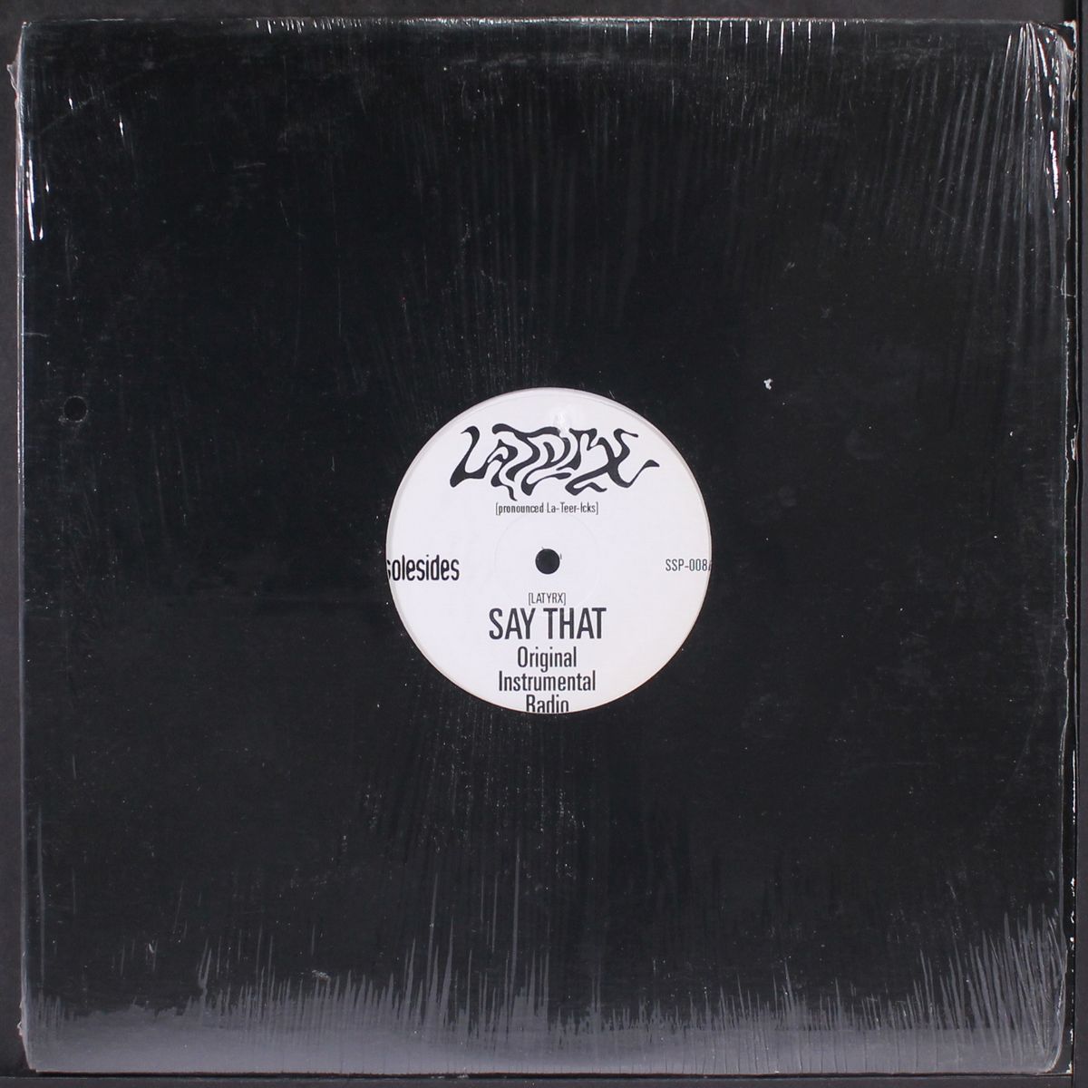say that / rankin' #1 remix by LATYRX