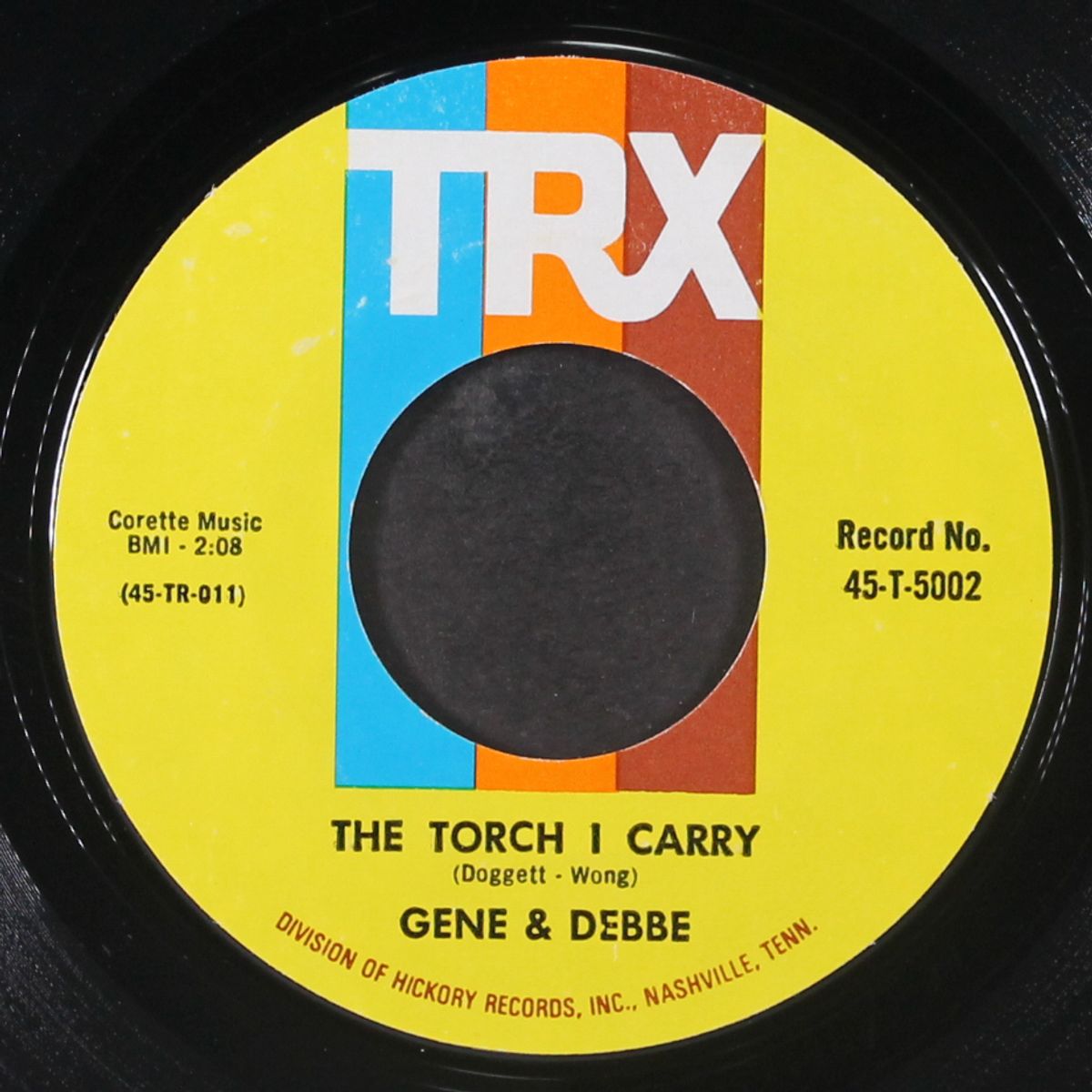 go with me / the torch i carry by GENE & DEBBE