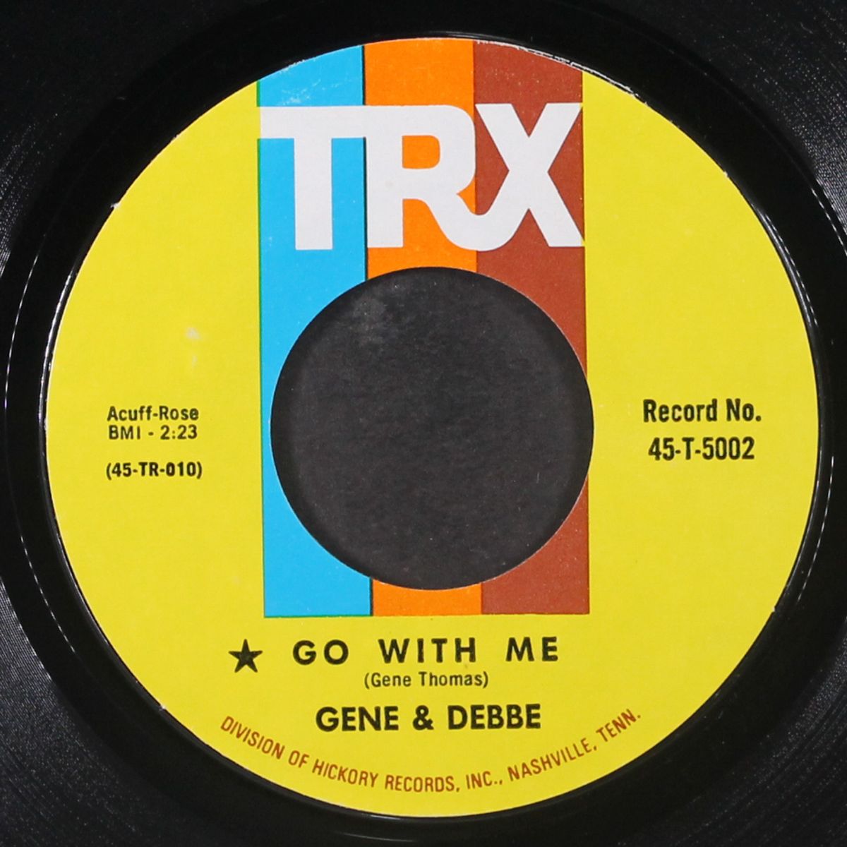 go with me / the torch i carry by GENE & DEBBE