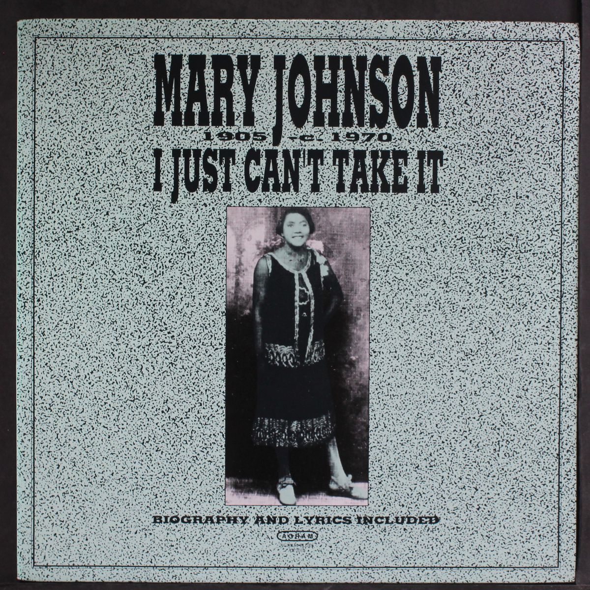 i just can't take it by MARY JOHNSON