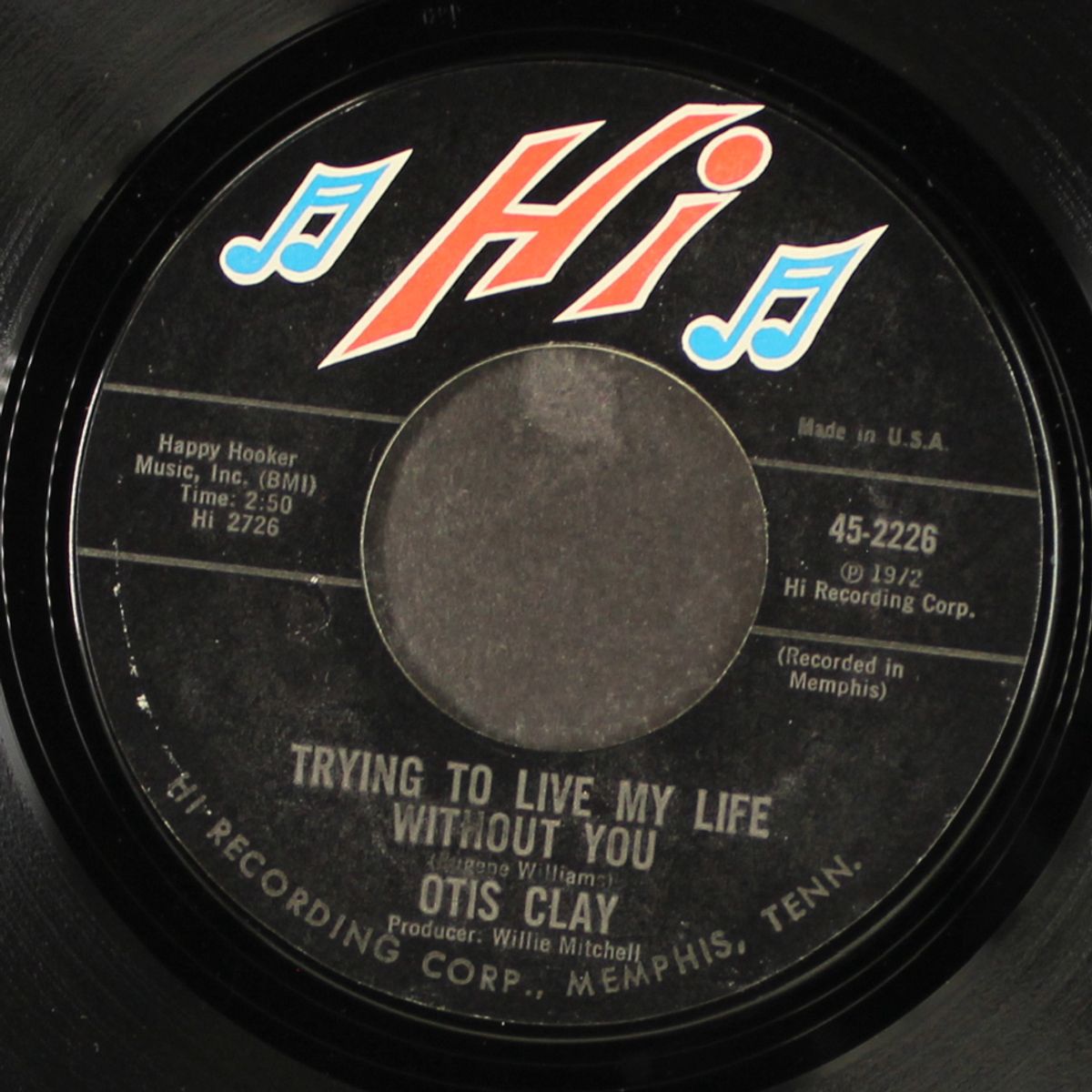trying to live my life without you / let me be the one by OTIS CLAY
