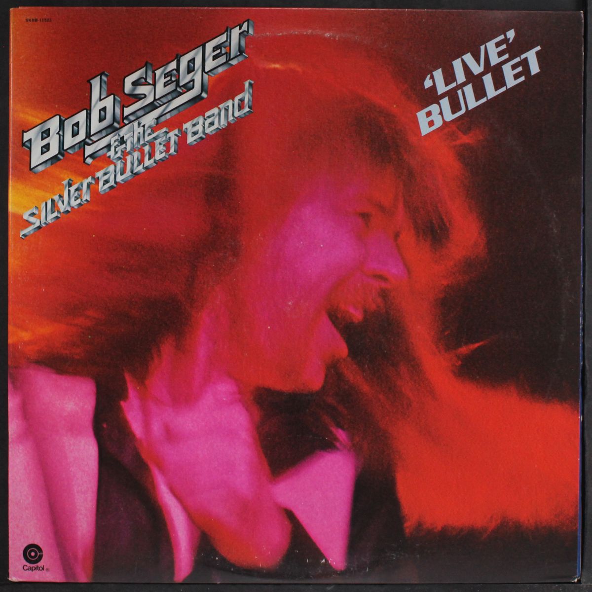 live bullet by BOB SEGER & THE SILVER BULLET BAND