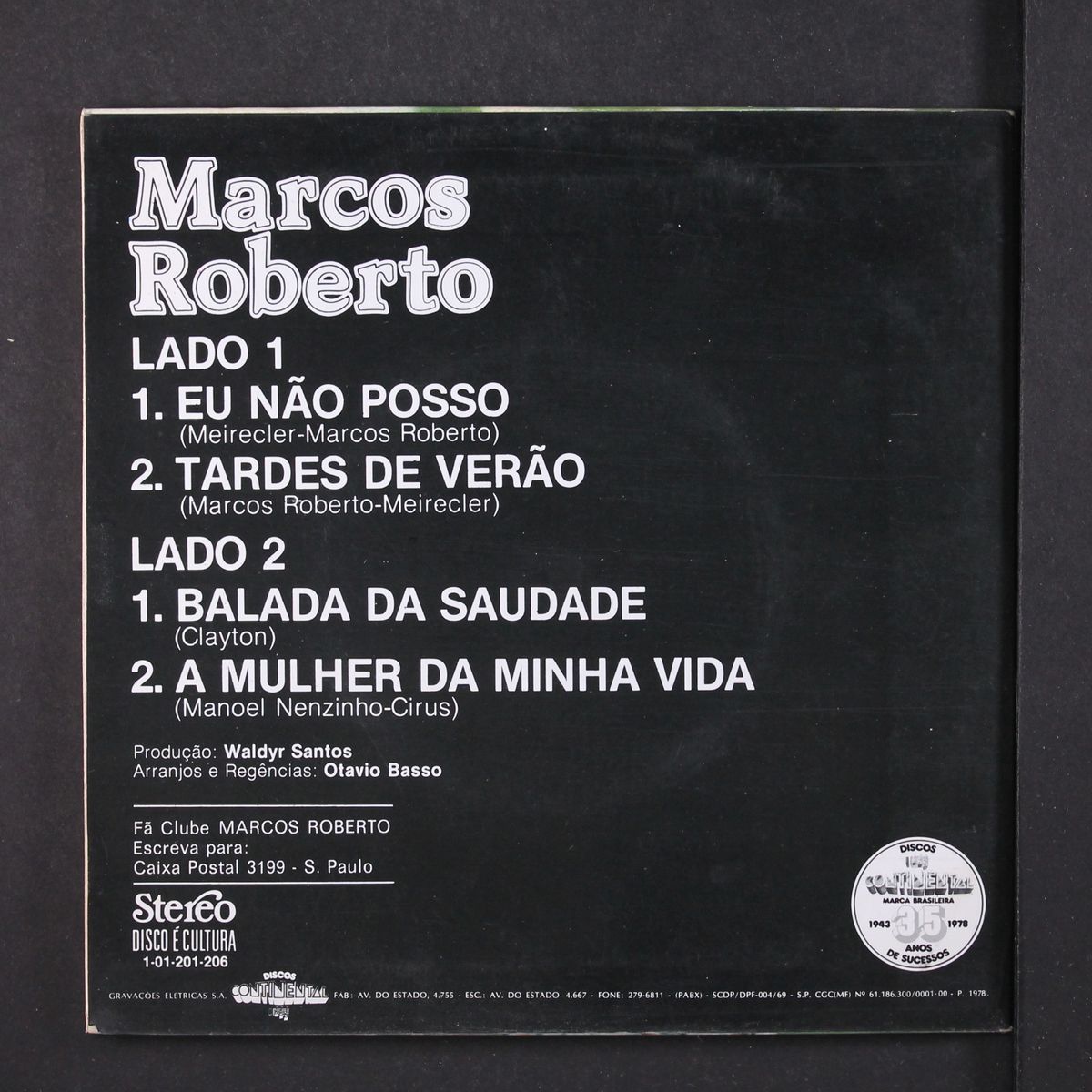 eu nao posso / tardes de verao / balada da saudade / a mulher da minha by MARCOS ROBERTO