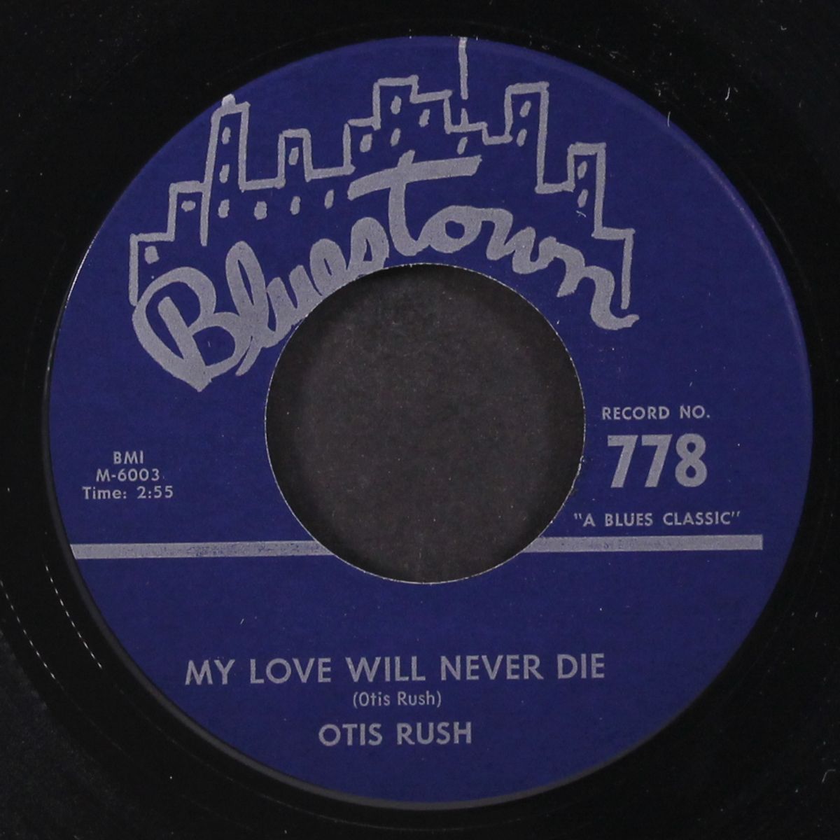 three times a fool / my love will never die by OTIS RUSH