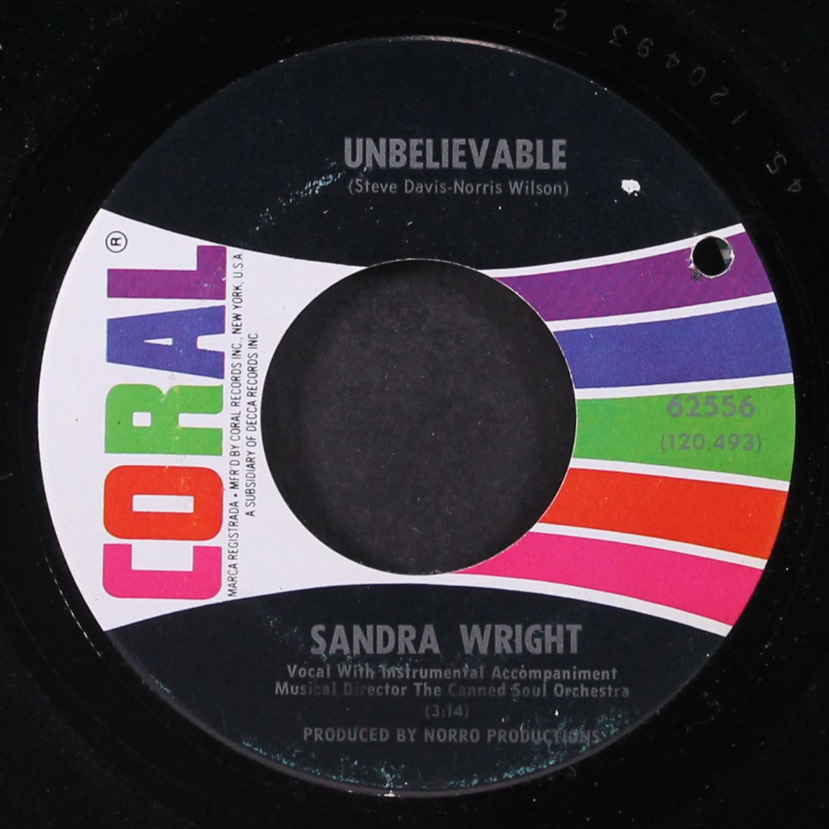 unbelievable / love me, love me by SANDRA WRIGHT