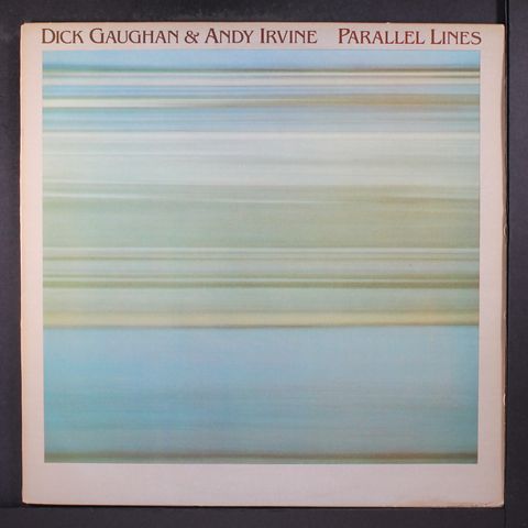 DICK GAUGHAN & ANDY IRVINE