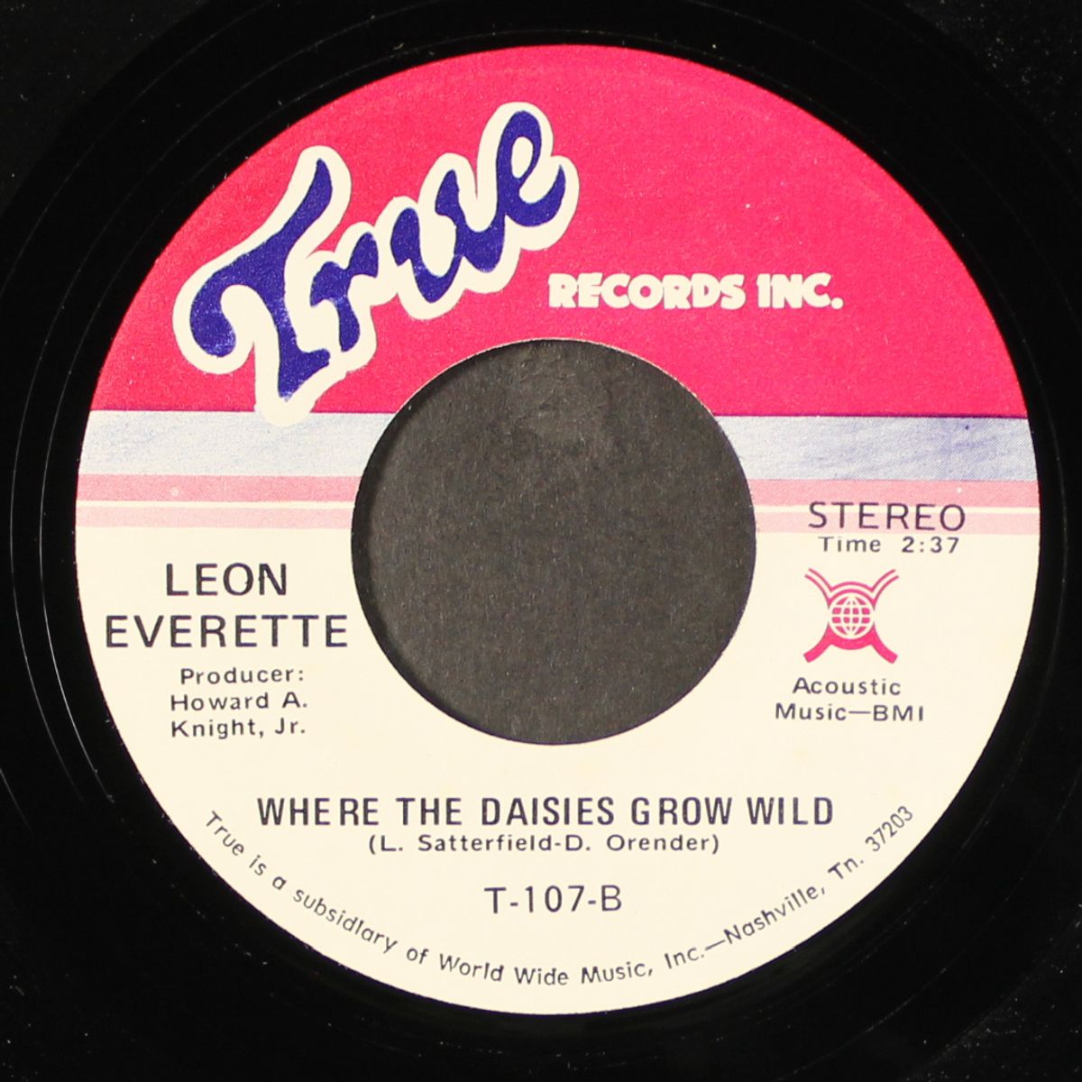 goodbye king of rock n' roll / where the daisies grow wild by LEON EVERETTE