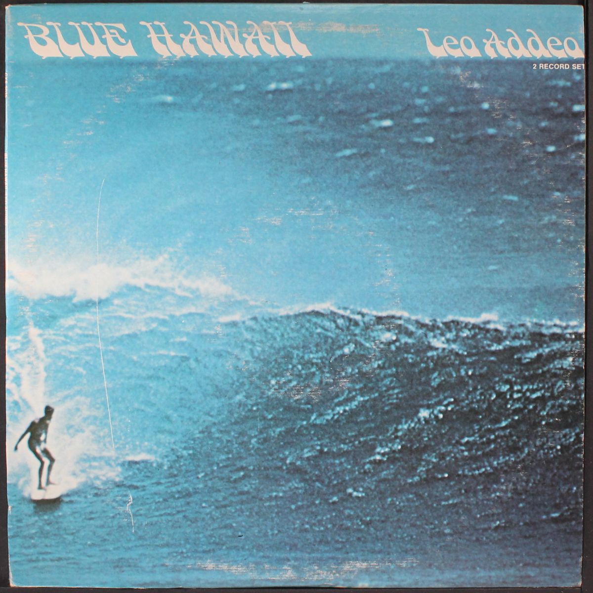 blue hawaii by LEO ADDEO