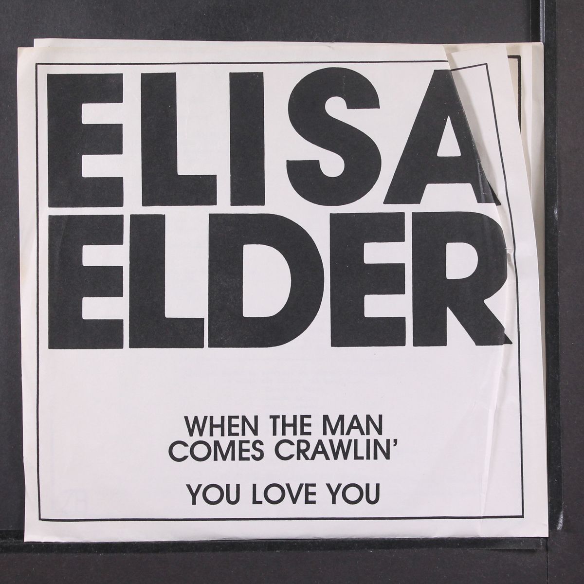 when the man comes calling / you love you by ELISA ELDER