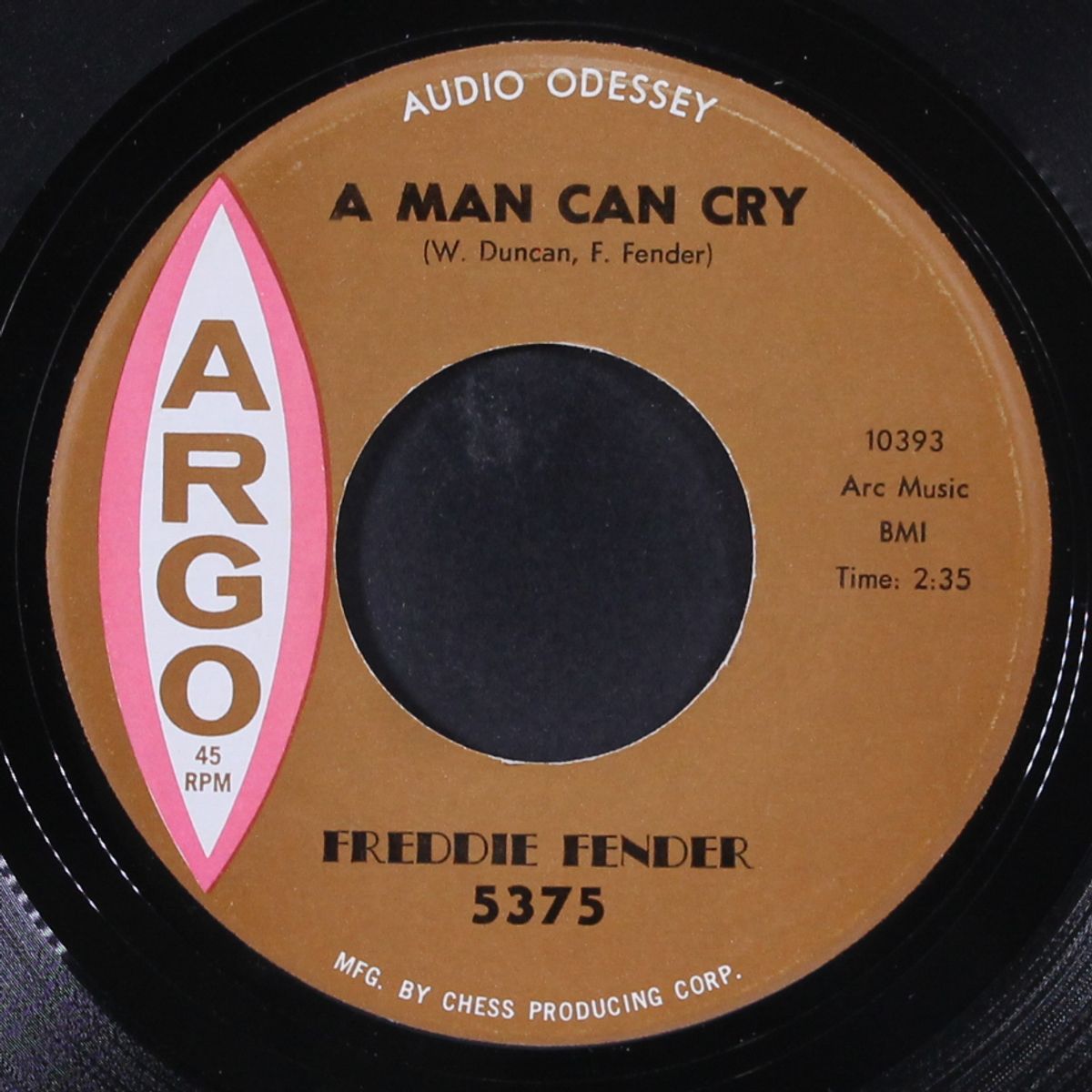 a man can cry / you're something else for me by FREDDIE FENDER