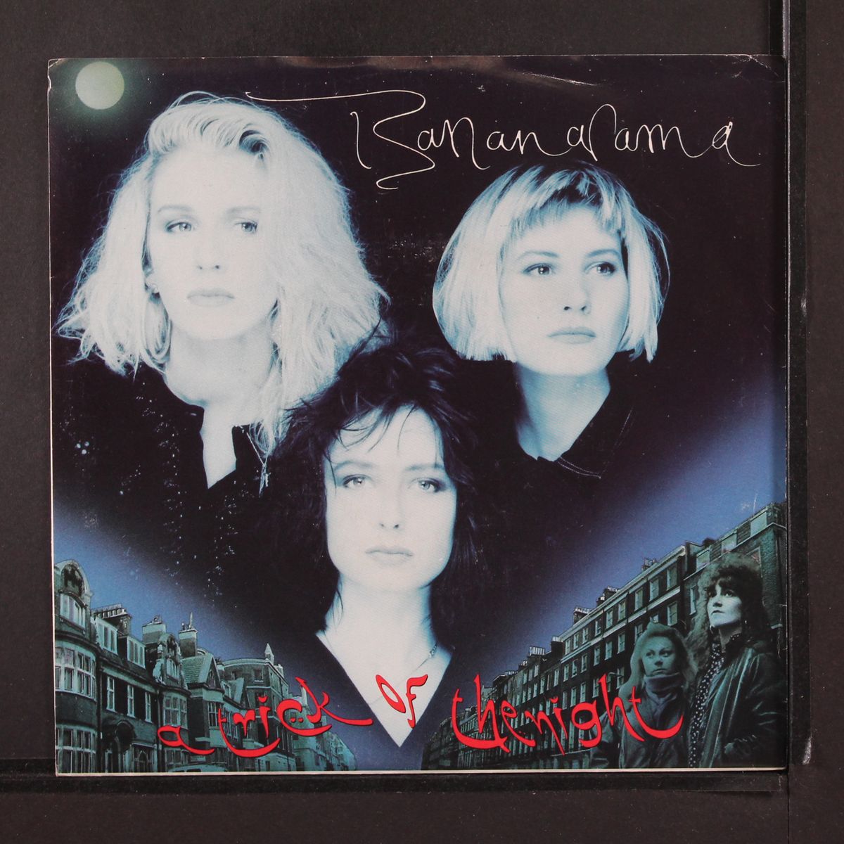 a trick of the night / cut above the rest by BANANARAMA