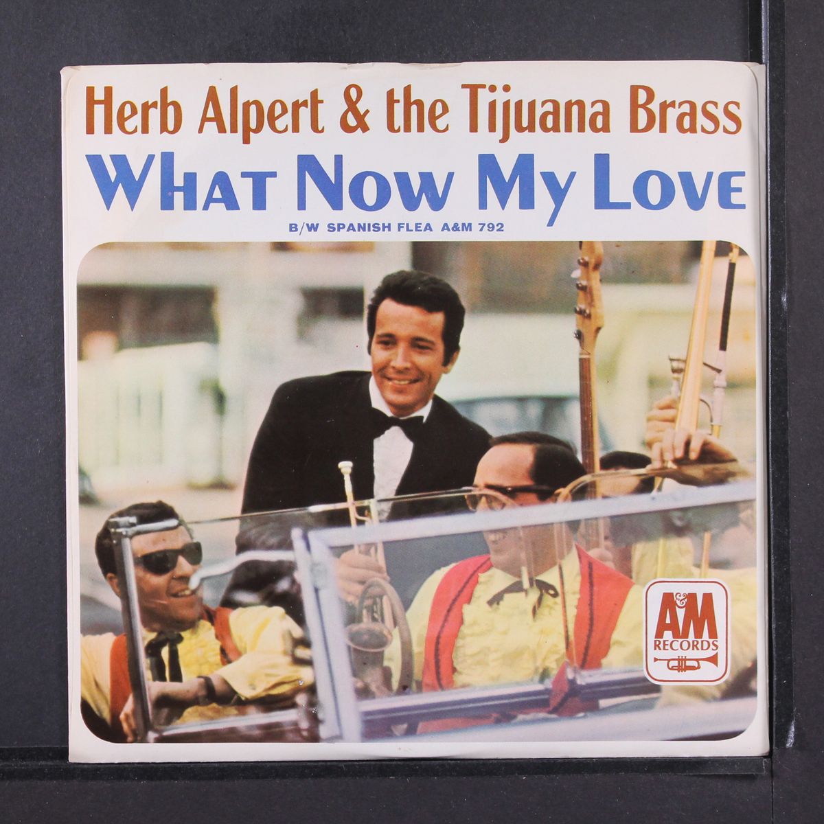 spanish flea / what now my love by HERB ALPERT & TIJUANA BRASS