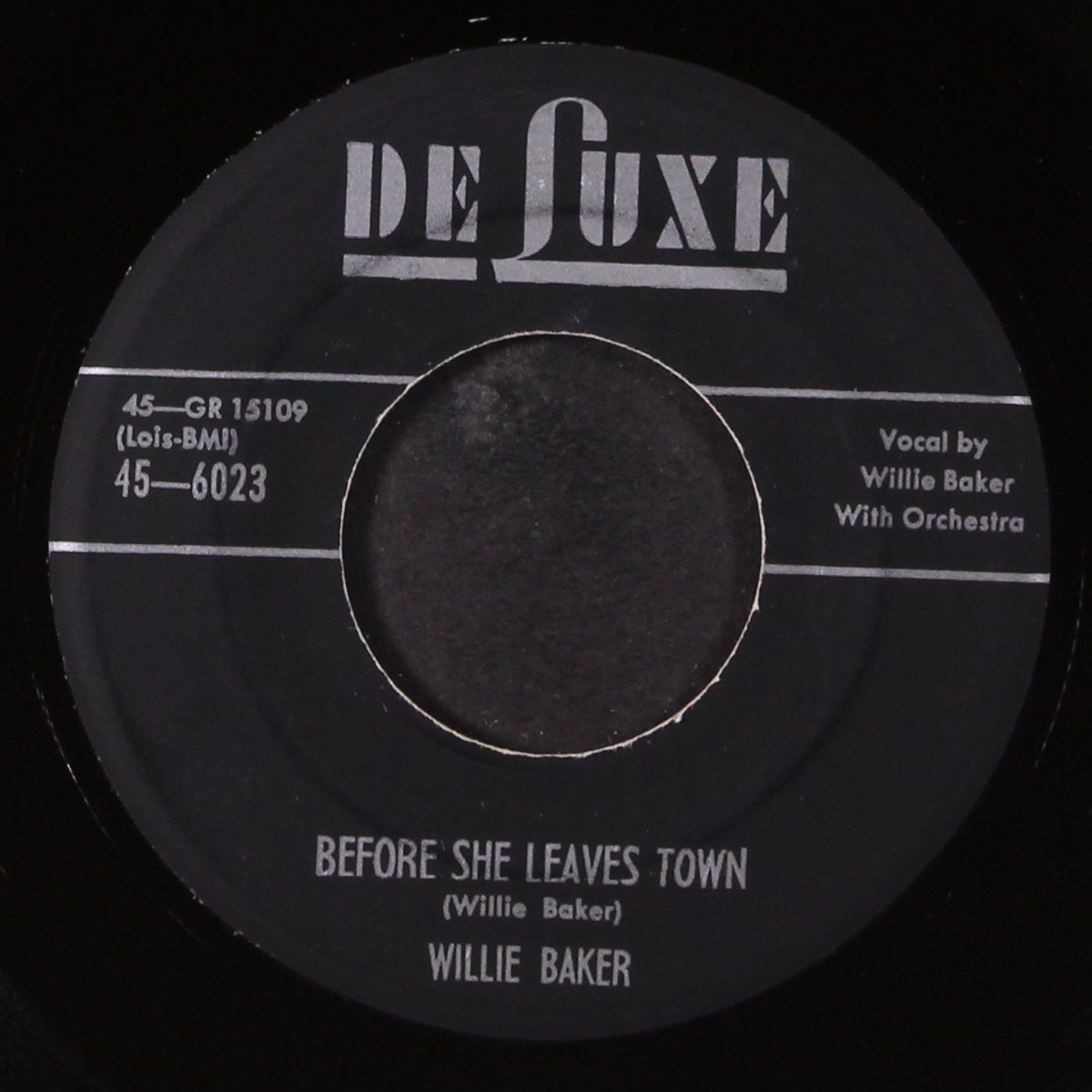 before she leaves town / goin' back home today by WILLIE BAKER