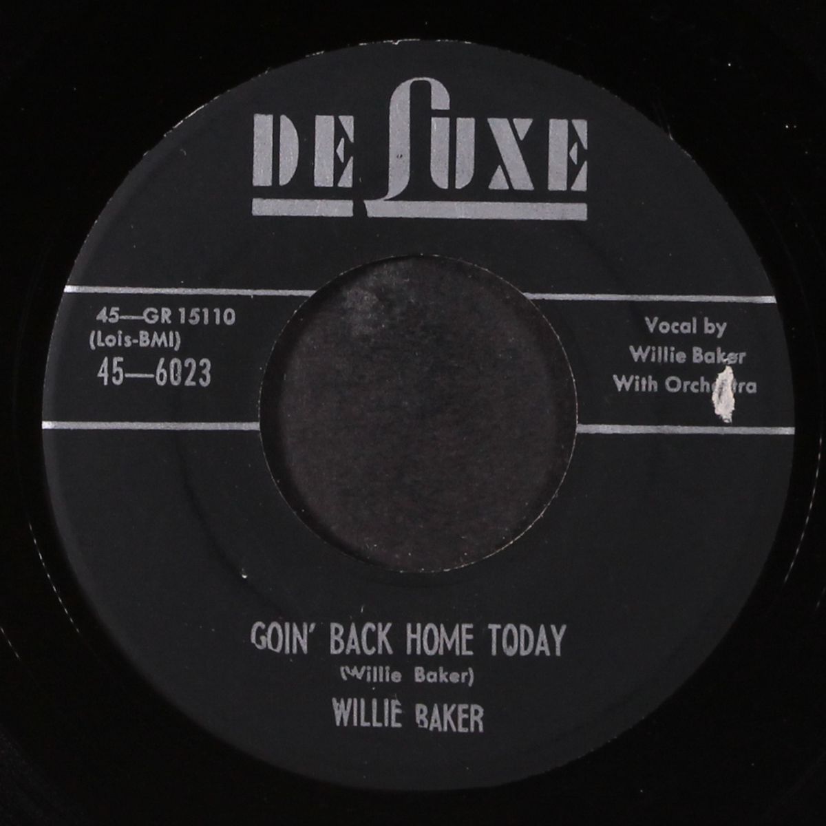 before she leaves town / goin' back home today by WILLIE BAKER