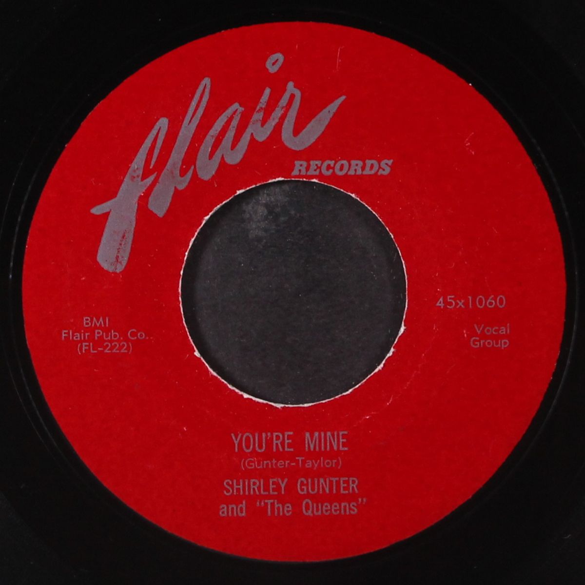 you're mine / why by SHIRLEY GUNTER & QUEENS