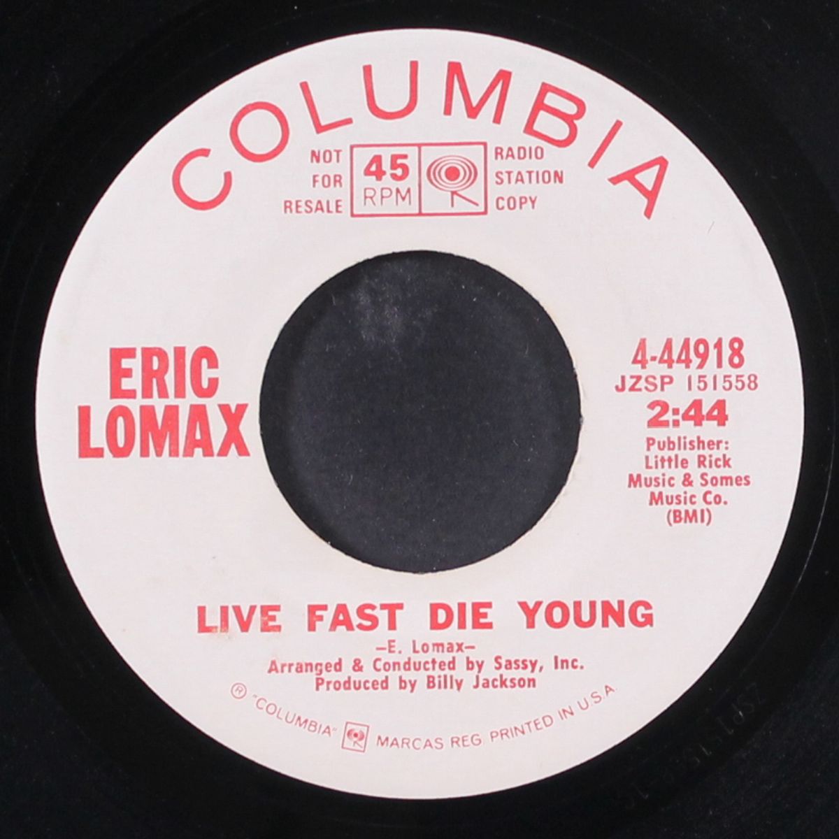seven the loser / live fast die young by ERIC LOMAX