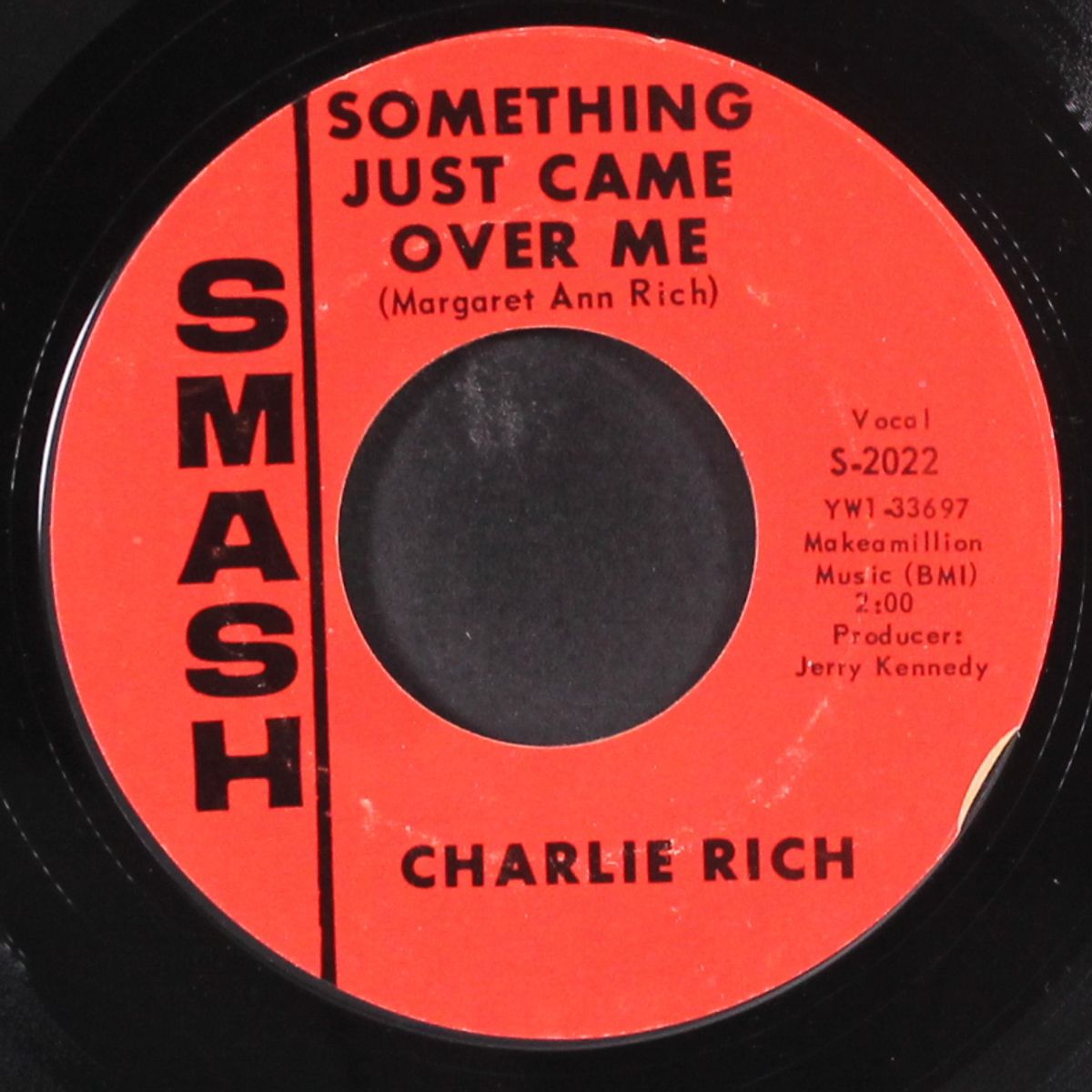 something just came over me / hawg jaw by CHARLIE RICH