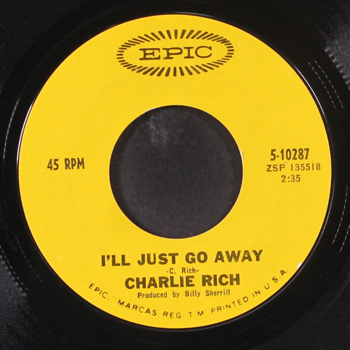 set me free / i'll just go away by CHARLIE RICH
