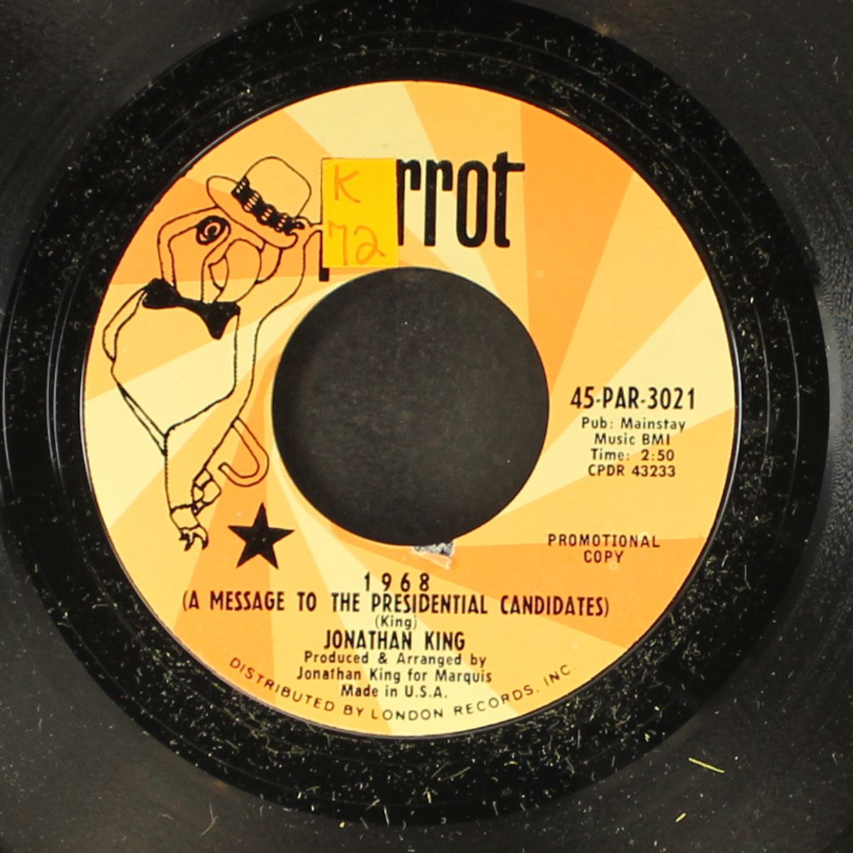 1968 (a message to the presidential candidates) by JONATHAN KING
