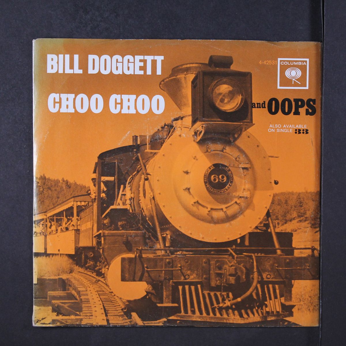 choo choo / oops by BILL DOGGETT