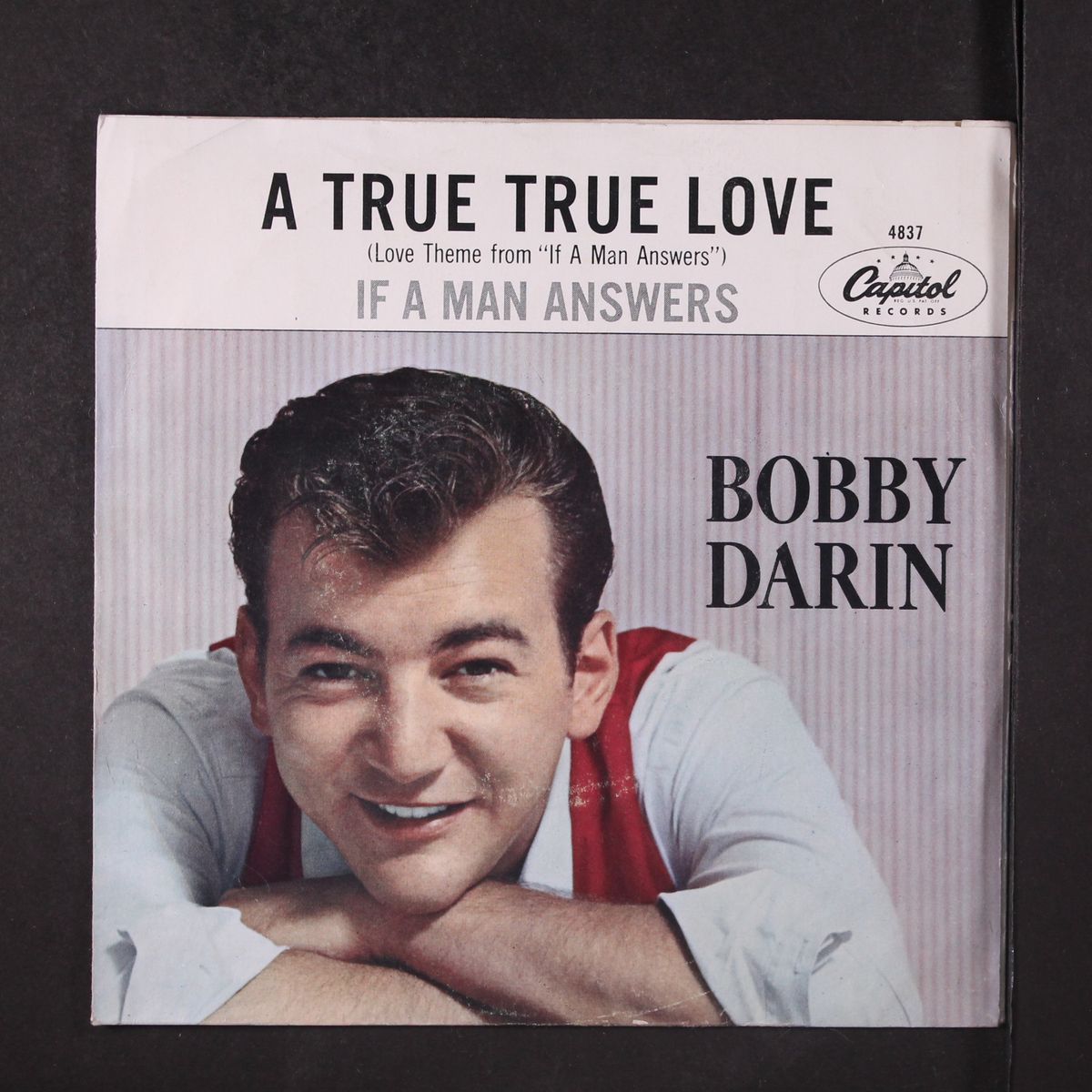 if a man answers / a true, true love by BOBBY DARIN