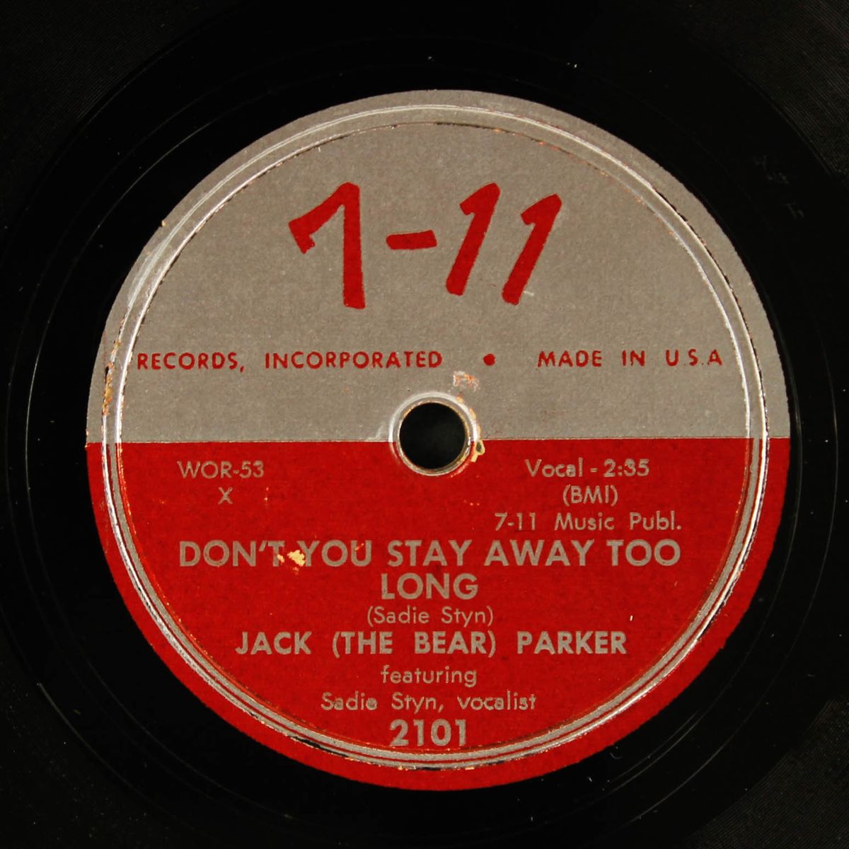 one more kiss / don't you stay away too long by JACK (THE BEAR) PARKER