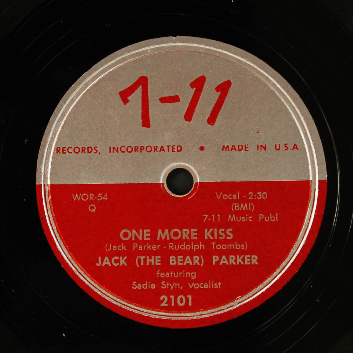 one more kiss / don't you stay away too long by JACK (THE BEAR) PARKER