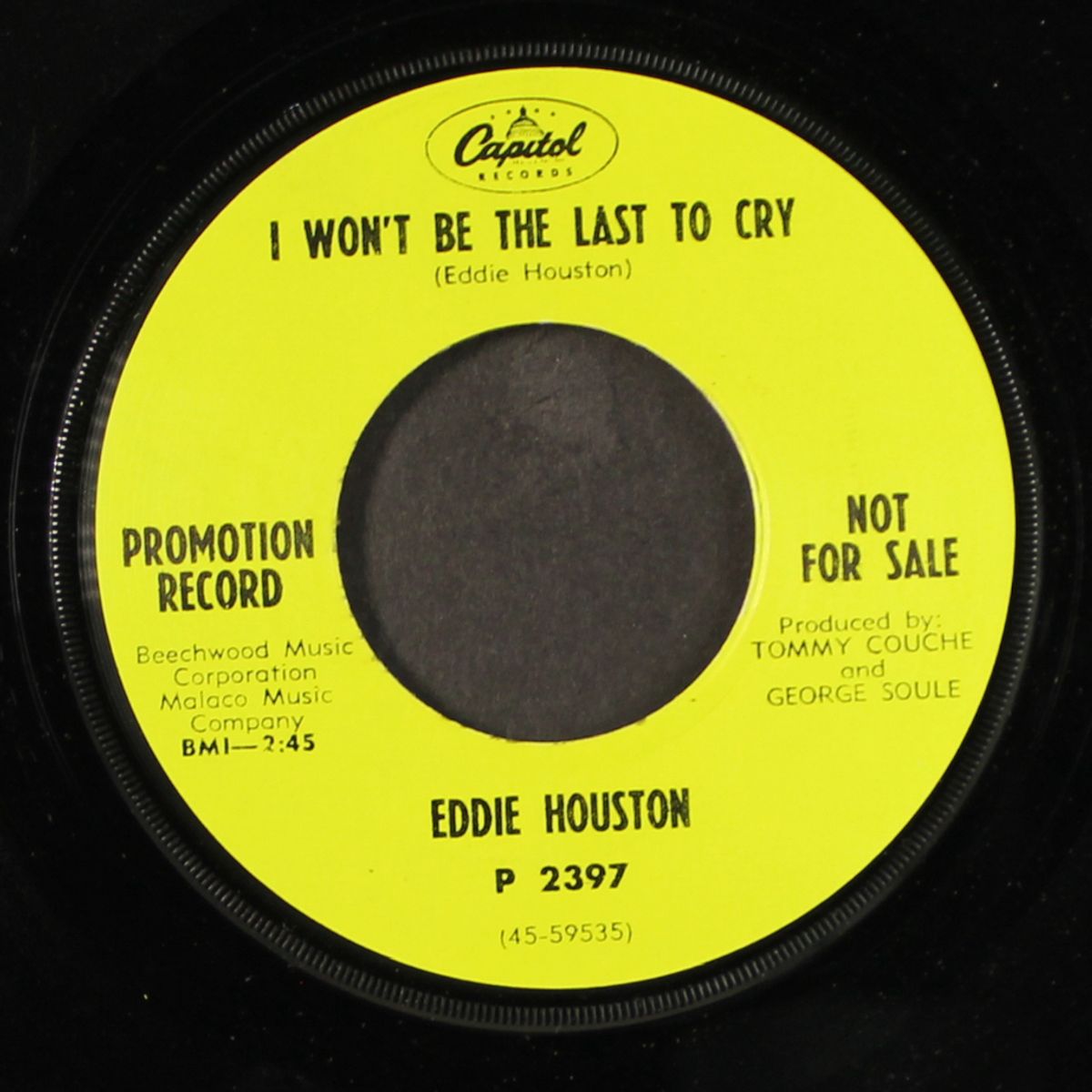 i won't be the last to cry / love sure is a powerful thing by EDDIE HOUSTON