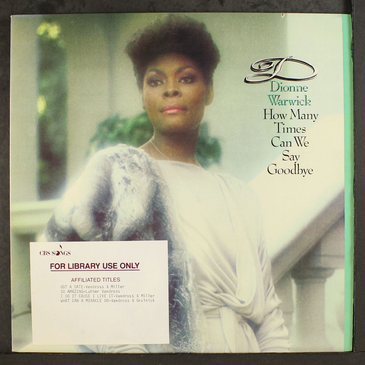 how many times can we say goodbye by DIONNE WARWICK