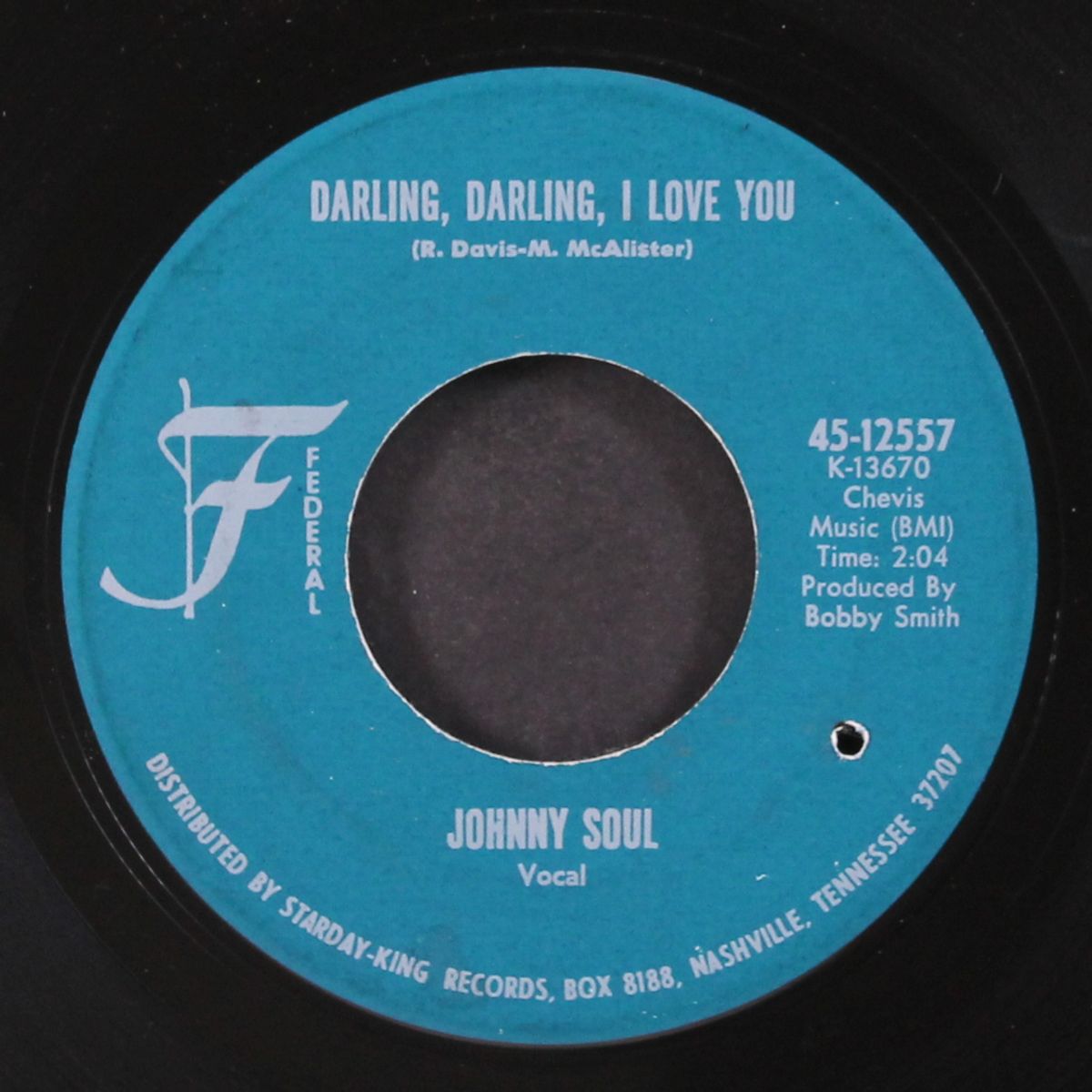 darling, darling, i love you / i want some by JOHNNY SOUL