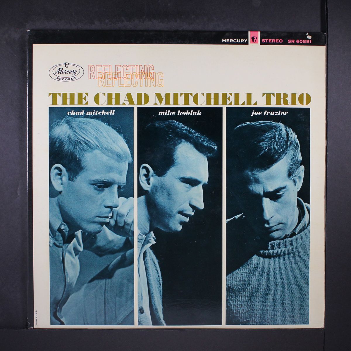 reflecting by CHAD MITCHELL TRIO