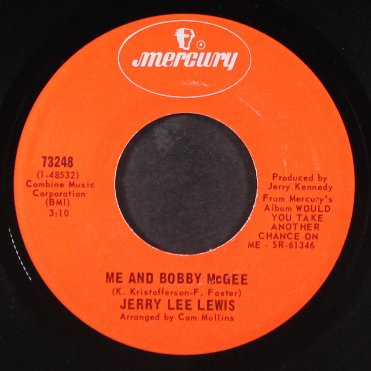 me and bobby mcgee / would you take another chance on me by JERRY LEE LEWIS