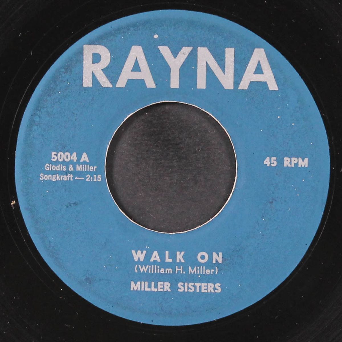 walk on / oh why by MILLER SISTERS