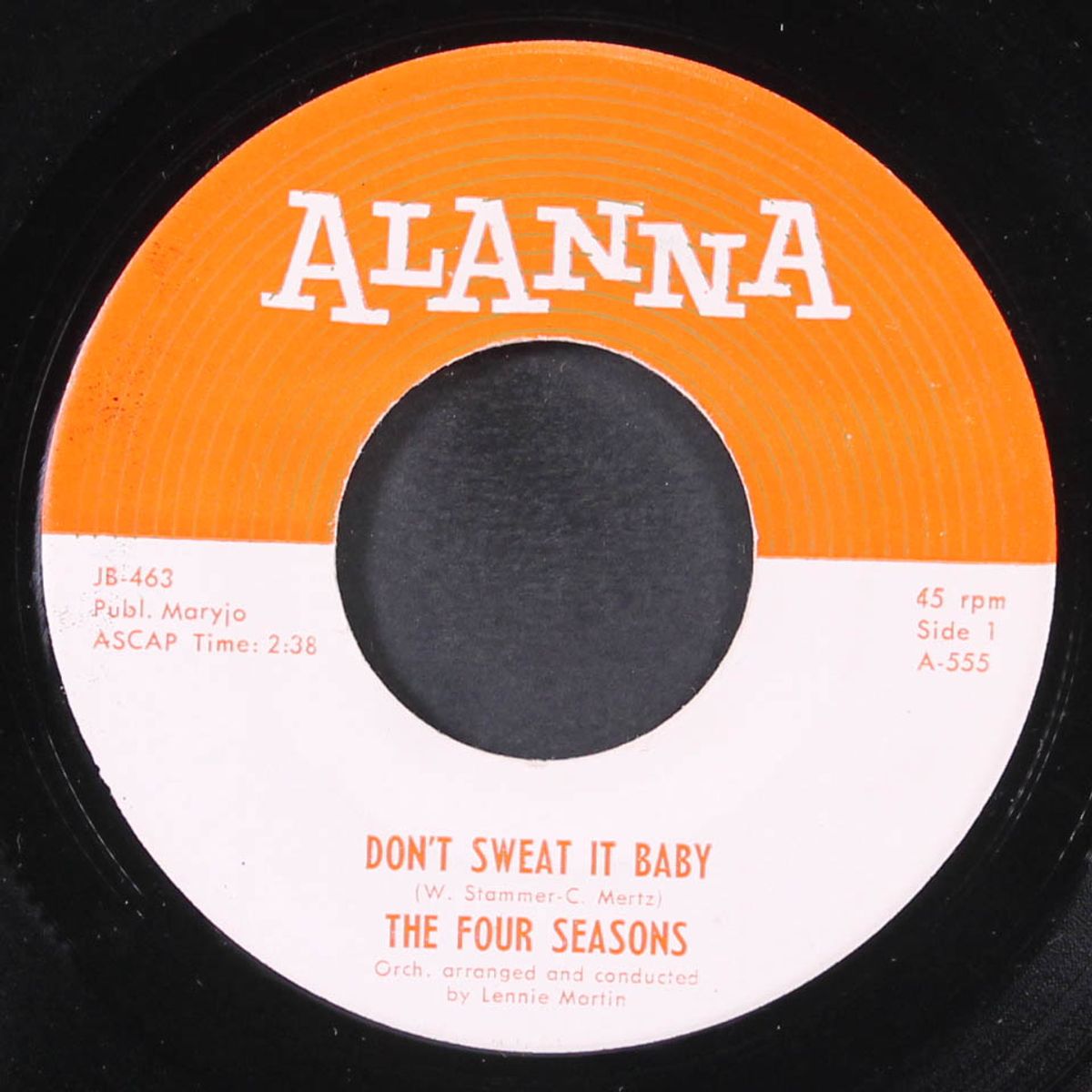 don't sweat it baby / that's the way the ball bounces by FOUR SEASONS