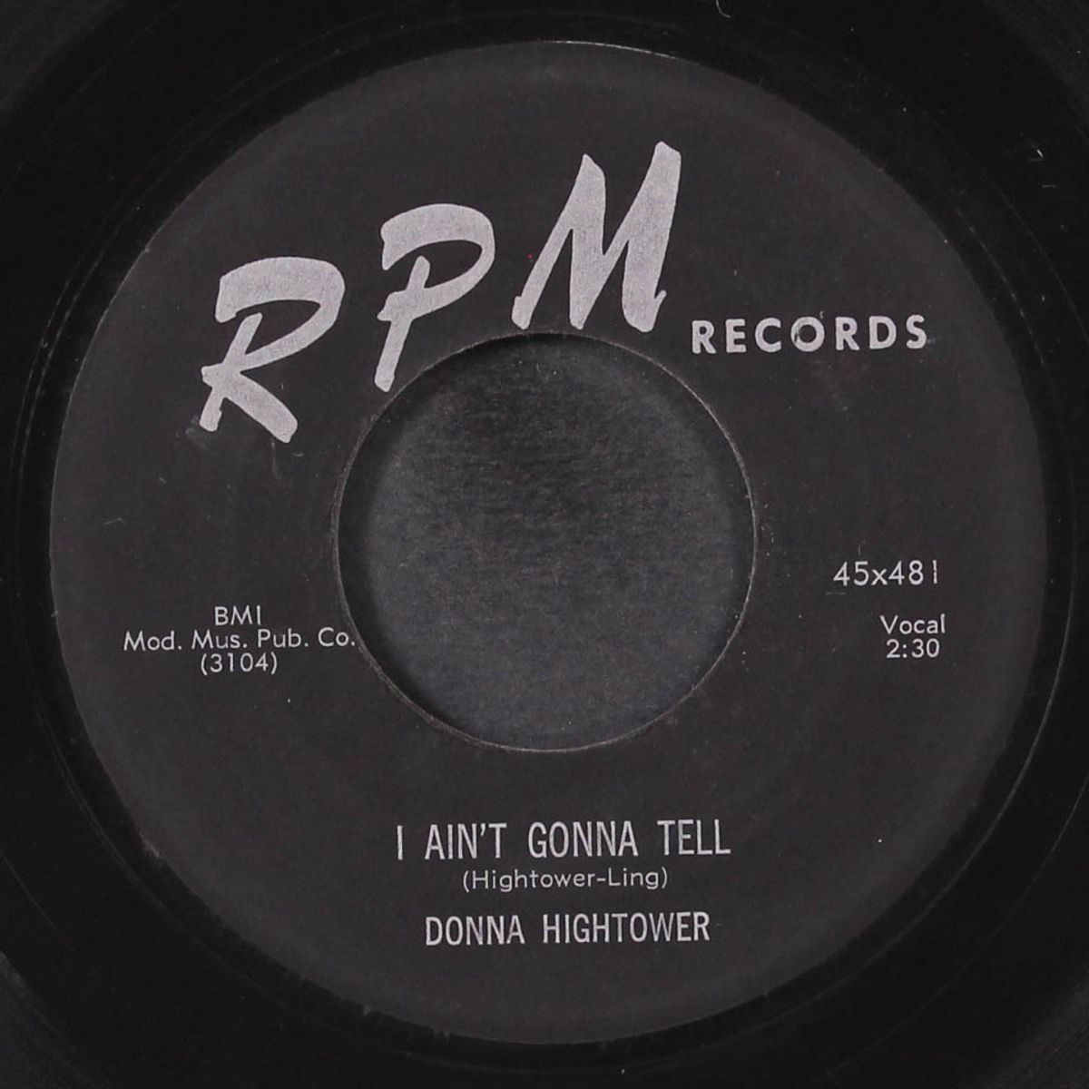 i ain't gonna tell / he's my baby by DONNA HIGHTOWER
