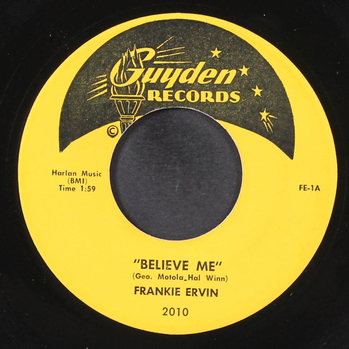 believe me / why don't you go by FRANKIE ERVIN & GROUP