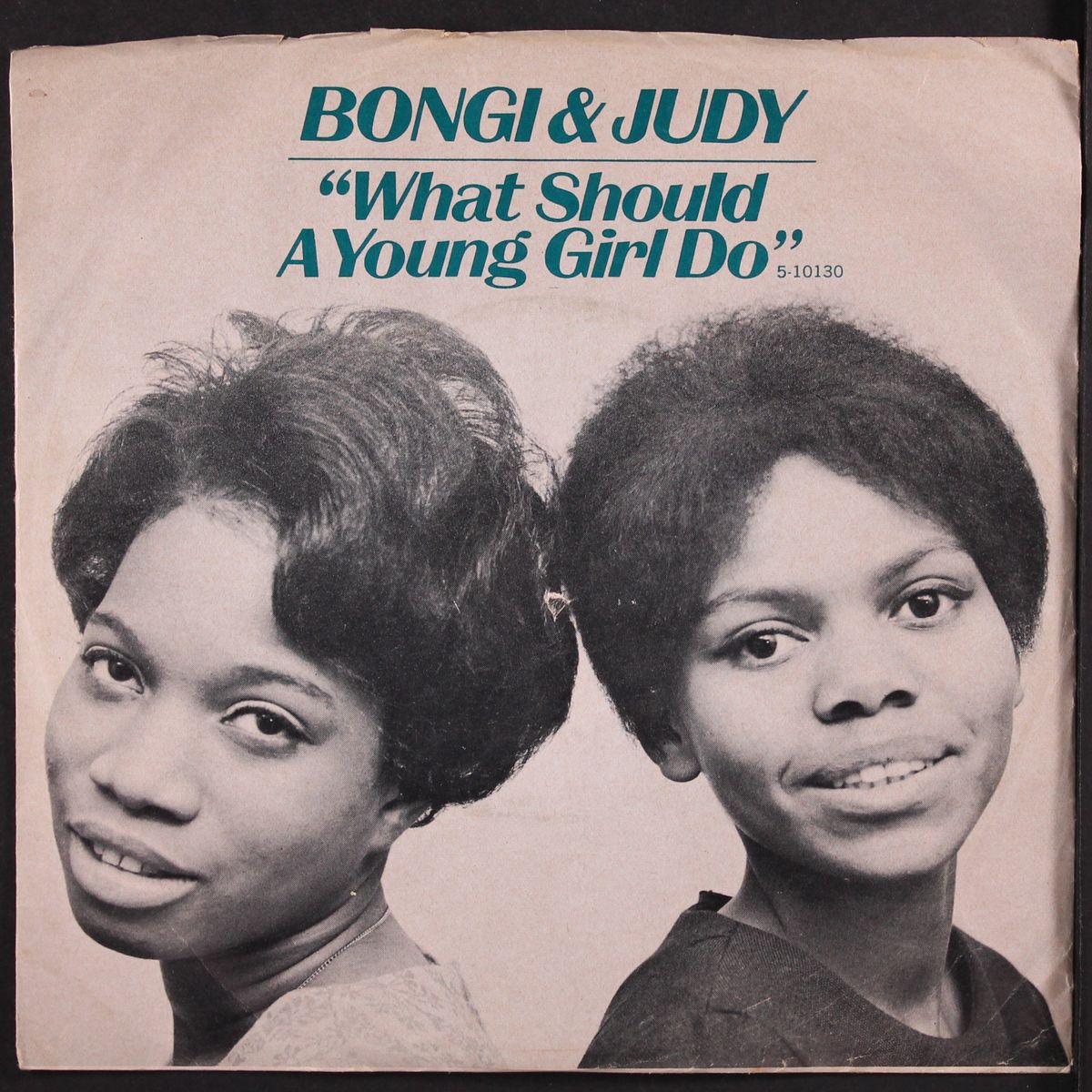 what should a young girl do by BONGI & JUDY