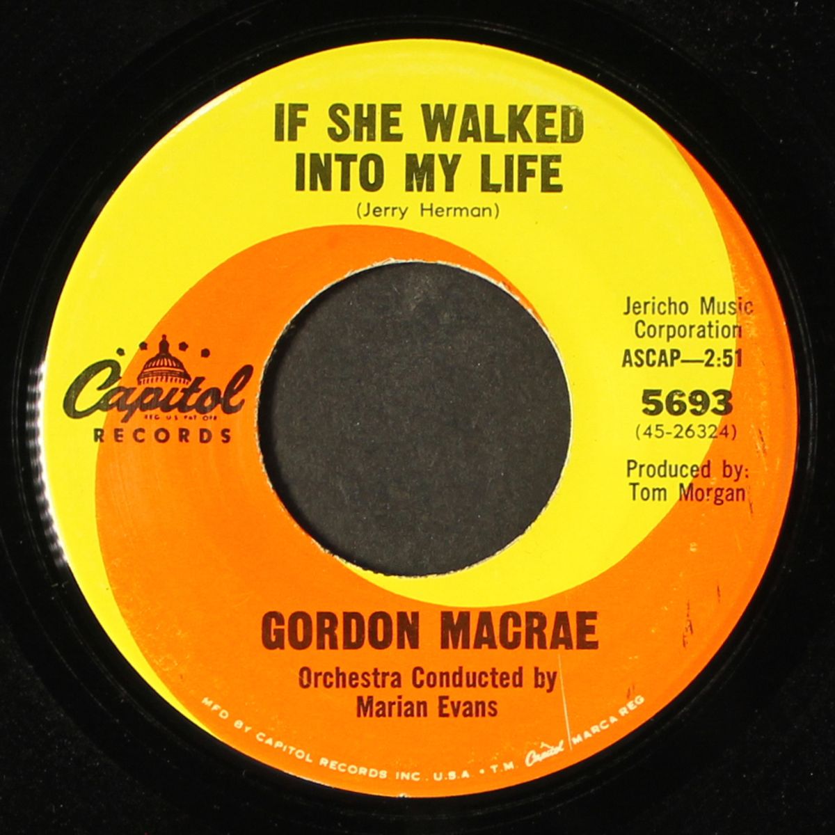 if she walked into my life / i want to be with you by GORDON MACRAE