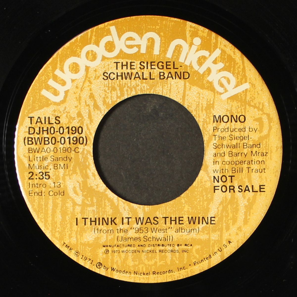 i think it was the wine / mono by SIEGEL-SCHWALL BAND