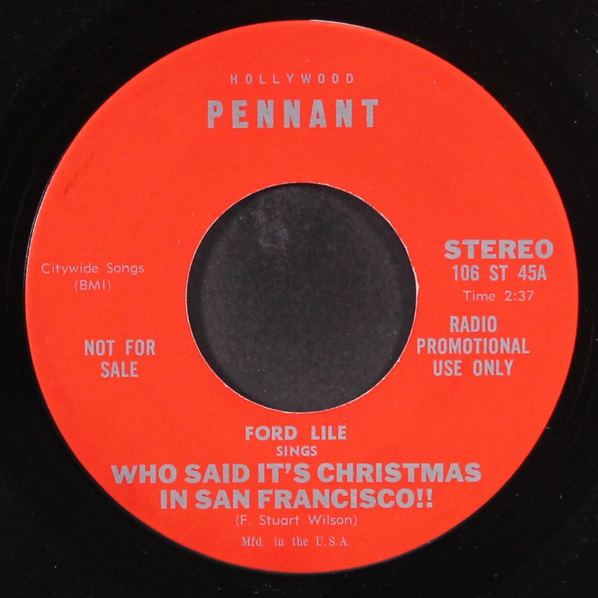 who said it's christmas in san francisco / to christmasland by FORD LILE