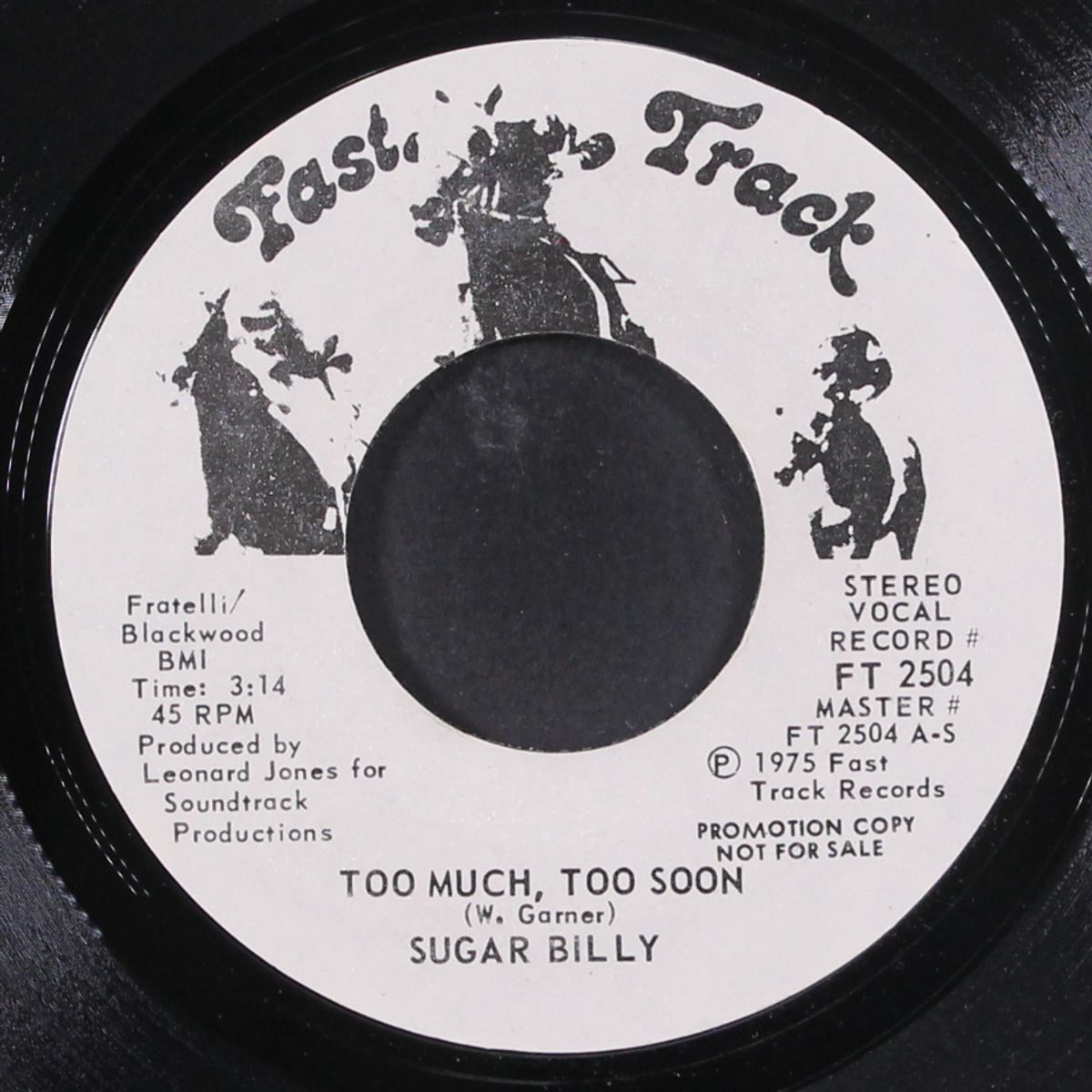 too much too soon by SUGAR BILLY